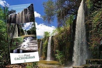 Guia Piauí – Cachoeiras destaca ecoturismo do Estado