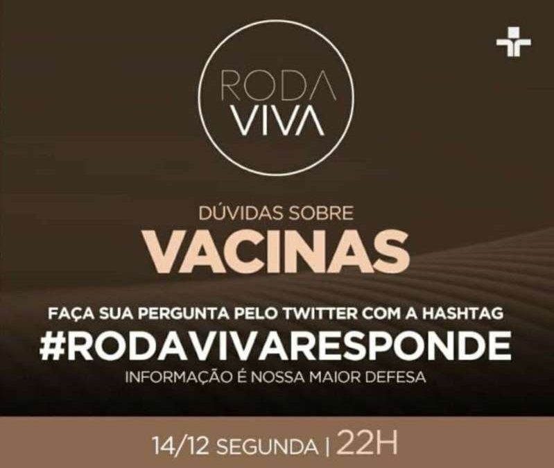 TV Costa Norte exibe Roda Viva Especial sobre vacinas