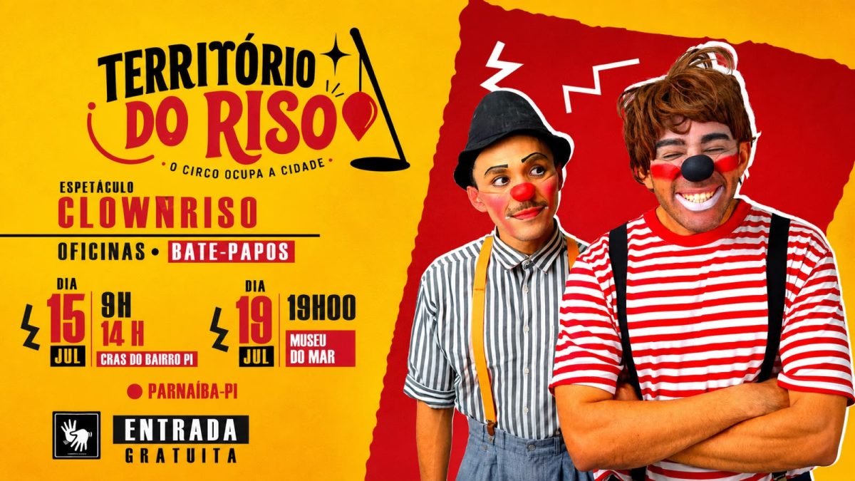 Projeto ‘Território do Riso’ leva espetáculos de circo e oficinas gratuitas a Parnaíba